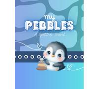 My Pebbles: A Gratitude Journal (Blue)