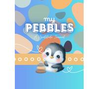 My Pebbles: A Gratitude Journal (Multi-Color)