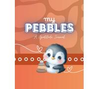 My Pebbles: A Gratitude Journal (Orange/Red)
