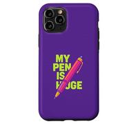 My Pen is Enorme Funny Adult Joke Custodia per iPhone 11 Pro