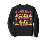 My Perfect Birthday Cake Sewing Sleep Funny Sewing Felpa