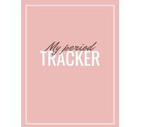 My Period Tracker: Track Monthly Symptom Frequency & Severity for Young Girls, Teens, and Women | Undated Monthly Calendar
