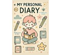 My Personal Diary - A Creative Notebook for Self-Discovery!: 120 pages - floral design inside. Perfect for all ages.