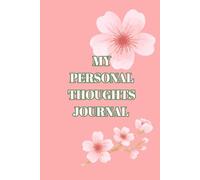 My Personal Thoughts Journal: Adorable Illustrations for Your Little Ones
