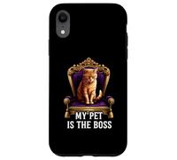 My Pet Is The Boss Funny Regal Cat On Throne Custodia per iPhone XR