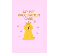 My Pet Vaccination Card: Golden retriever 2
