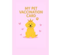 My Pet Vaccination Card: Golden retriever 2