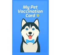 My Pet Vaccination Card: Husky Siberiano