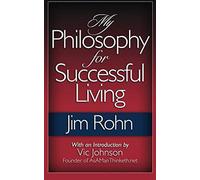 Jim Rohn My Philosophy For Successful Living (Tascabile)