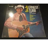 My Pick of the Hits: Ernest Tubb and His Texas Trubadors