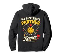 My Pickleball Partner is a Keeper Regalo Divertente Doppio Partner Felpa con Cappuccio
