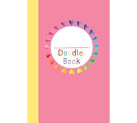 My Pink Doodle Book - 6x9 75 Blank Pages