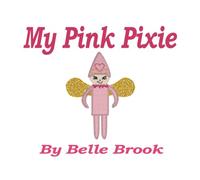 My Pink Pixie: 1