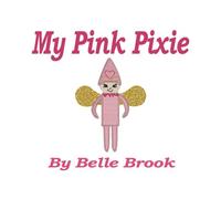 My Pink Pixie: 1