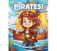My Pirates!: Colouring Book For Kids Ages 6-10