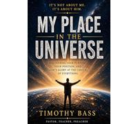 My Place in the Universe