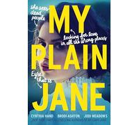 Cynthia Hand Jodi Meadows Brodi Ashton My Plain Jane (Tascabile) Lady Janies