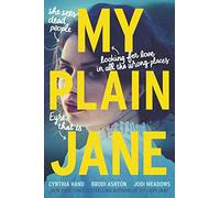 Jodi Meadows Cynthia Hand BRODI ASHTON My Plain Jane (Copertina rigida)