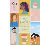 My Planner on Day at a Time: Cuaderno de Notas Rayado: Libreta con Líneas para Escribir, Tomar Apuntes, Estudiar y Organizar Ideas | Cuaderno para Universidad, Instituto, Oficina, Trabajo y Uso Diario