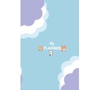 My Planner: The Ultimate Kawaii Chibi Animals Organizer