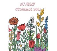 My Plant colouring book
