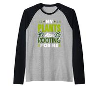 My Plants Are Rooting for Me Divertente Gioco di Parole per Gli Amanti delle Piante Maglia con Maniche Raglan