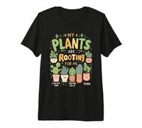 My Plants Are Rooting for Me, Funny Gardening Gardener Lover Maglietta Premium