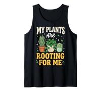 My Plants Are Rooting for Me Giardiniere Botanico Canotta