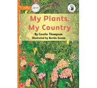 My Plants, My Country - Our Yarning