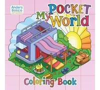 My Pocket World Coloring Book: Color, Imagine & Explore | 35 Tiny Magical Worlds in Whimsical Nature Scenes to Color | Creative Fantasy Art for Kids, ... & Creative Play | Enchanting & Fun Scenes