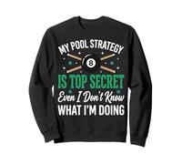 My Pool Strategy Is Top Secret I Don't Know What I'm Doing Felpa