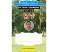 My Positive Affirmation Journal