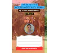 My Positive Affirmation Journal