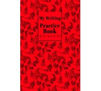 My Practice Writing Book: 6x9 100 Line Sheets for Learning How to Write