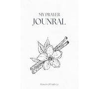 My prayer journal for Christian women and teens: 52 page weekly prompt notebook