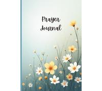My Prayer Journal: Guided Prompts for Faith, Peace, and Spiritual Growth