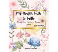 My Prayer Path to Faith: Bible Mapping + Prayer Journal for Women