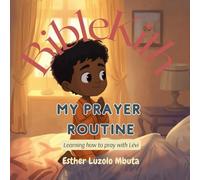 My Prayer Routine: Learning how to pray with Lévi