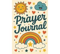 My Prayers & Blessings Journal 16-18: Track Gratitude and See God’s Work in Your Life