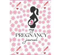 My Pregnancy Journal