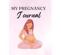 My Pregnancy Journal