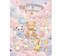 My Pregnancy Journal: A weekly pregnancy planner and memory book for the mom-to-be - 40 weeks - perfect gift