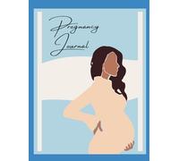 My Pregnancy Journey: A 9-Month Journal for Mom-to-Be: Pregnancy-Planner ,Maternity Diary, Memories Keeper, Trimester Tracker, Gift for New Mom
