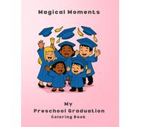 My Preschool Graduation Coloring Book: Girls
