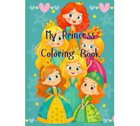 My Princess coloring Book