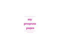 My Progress Pages