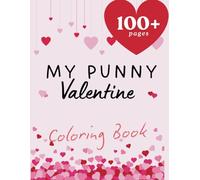 My Punny Valentine: Coloring Book