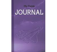 My Purple Journal: Carta da lettere creativa per persone che amano il viola