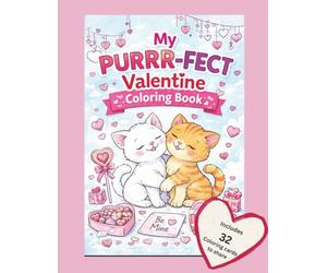 My PURRR-FECT Valentine Coloring Book