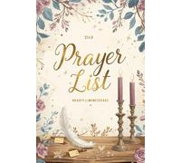 My Quiet Time Prayer List for Reflection, Peace, and Divine Connection